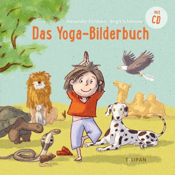 Tulipan Verlag Das Yoga-Bilderbuch